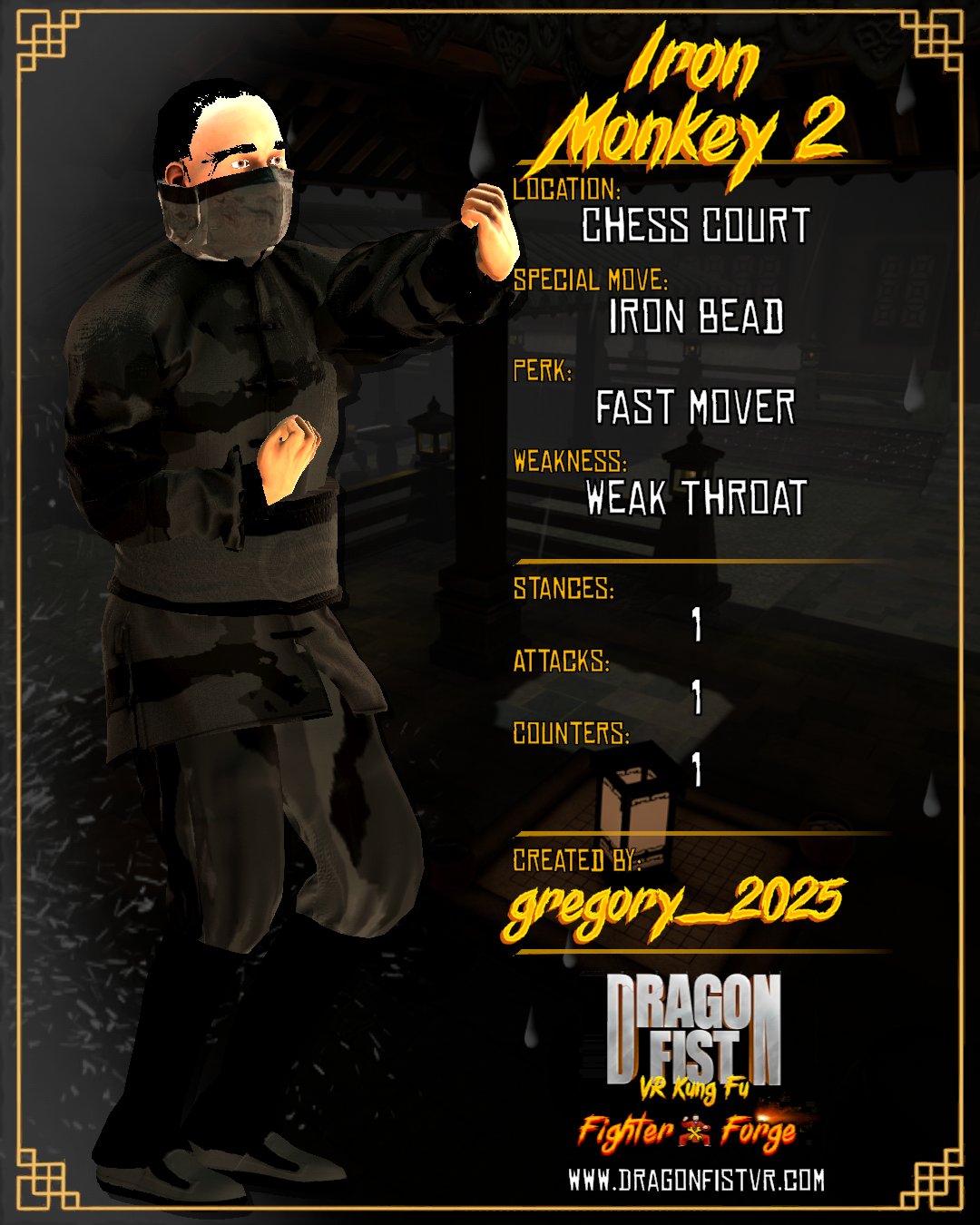 Iron Monkey 2 - Created By: gregory_2025